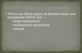 Kitchen tools and equipments