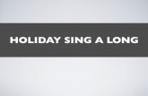 Holiday Sing-a-Long