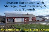 Part 1: Season Extension with Storage, Cellaring & Low Tunnels with Paul & Sandy Arnold