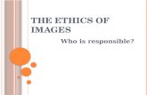 The ethics of images