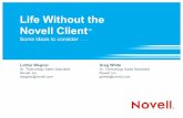 Life without the Novell Client