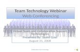 Team Technology Webinar Saahil Goel Hw1