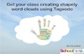 Get your class creating shapely  word clouds using Tagxedo