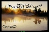 BEAUTIFUL MOUNTAINS AND LAKES .pps