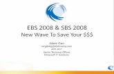 Wave14 -EBS 2008 & SBS 2008 by MVP Jabez Gan
