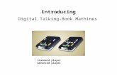 Digital Talking Book Machine Overview