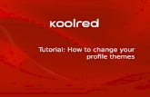 A Koolred Tutorial- How to change themes