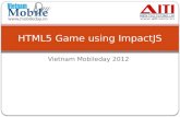 Develop Game HTML5 for mobile by ImpactJS Engine