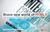 Brave new world of HTML5 - Interlink Conference Vancouver 04.06.2011