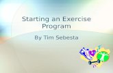 Starting an exercise program all spring 2014