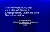 The Reflective Journal as a site of Student Engagement, Learning and Transformation