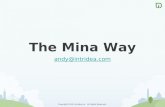 The Mina Way