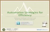 Automation Strategies For Efficiency - California Savings Summit 2013