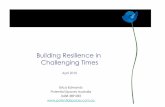 Resilience-Building in Challenging Times