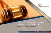 Truck Accident Litigation From Start To Finish (Nbi November 2011)