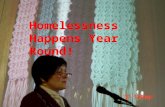 Homelessness Happens Year Round