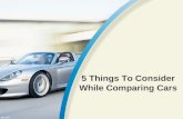 5 Things To Consider While Comparing Cars