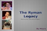 Ryman Legacy Chapter 10C
