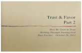 Trust & Favor Part 2