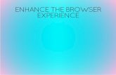 Enhance the browser_experience