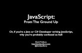 JavaScript: From the ground up