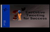 Executive Tweeting For Success