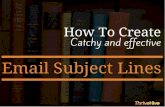 How To Create Catchy and Effective Email Subject Lines