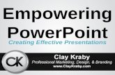 Empowering PowerPoint - Creating Effective Presentations