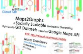 Maps2Graphs: A Socially Scalable Method for Generating High-Quality GIS Datasets Based on Google Maps API