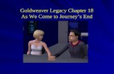 Goldweaver Family Legacy Chapter 18: We Come to Journey's End