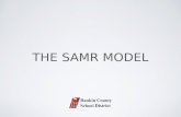 The SAMR Model