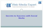 Secrets to Success with Social Media