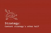 Strategy: Content Strategy's Other Half