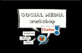 Firefox 3.5 Launch: Social Media Workshop