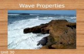 Unit 30 Wave Properties
