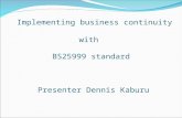 Implementing Business Continuity With The Bs25999 Standard By Dennis
