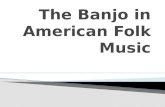 Banjo in American Folk Music