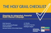 The Holy Grail Checklist: Planning A n Integrated, Powerful Multi - Channel Campaign