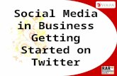 Social Networking Getting Started on Twitter