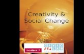 Creativity & Social Change