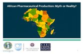 African pharmaceutical manufacture myth or reality presentation