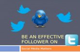 Be An Effective Follower on Twitter