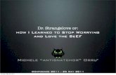 Dr. Strangelove or: How I Learned to Stop Worrying and Love the BeEF