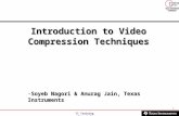 Introduction to Video Compression Techniques - Anurag Jain