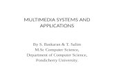 Multimedia systems and applications