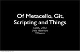 Of metacello, git, scripting and things