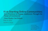 Kickstarting Online Communities: Con Edison Case Study