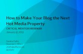 How To Make Your Blog The Next Hot Property