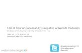 Webmarketing123: 5 SEO Tips for Successfully Navigating a Website Redesign-09-08-2011