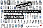 10 Reasons Marketers Cannot Ignore Mobile